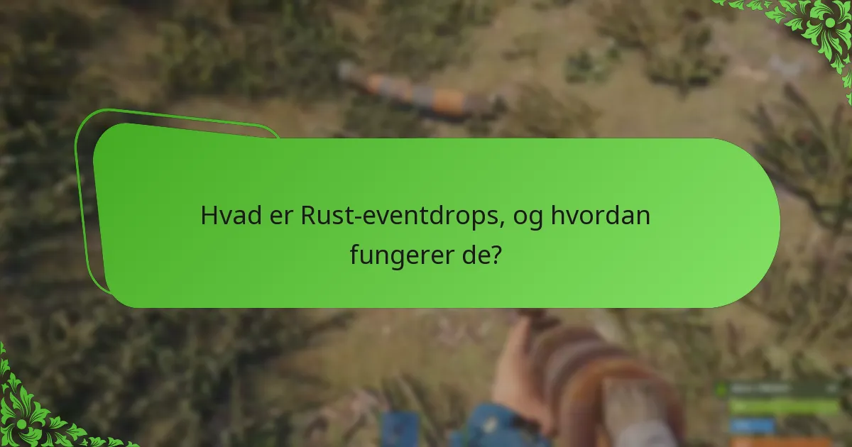 Hvad er de nuværende tidsbegrænsede tilbud i Rust?
