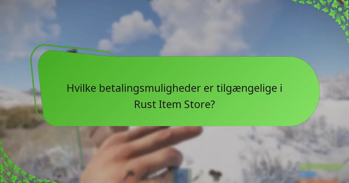 Hvordan påvirker fællesskabsengagement Rust Item Store?