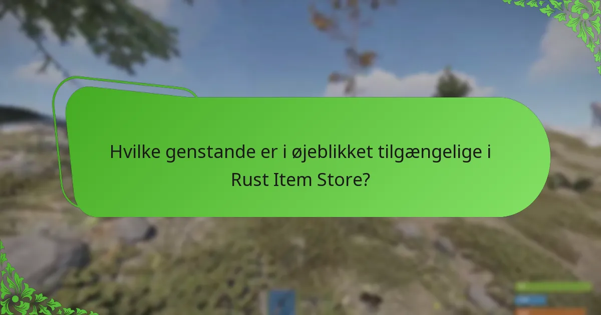 Hvordan kan spillere maksimere engagementet med Rust Item Store?