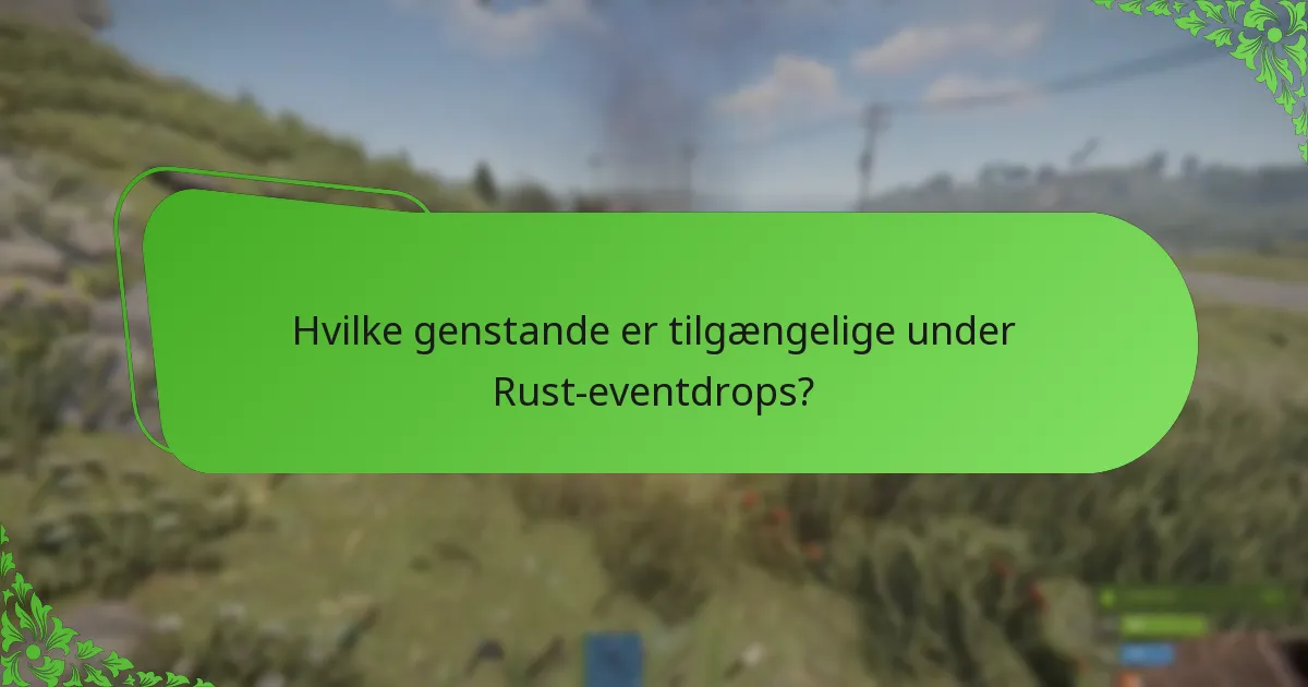 Hvad er fællesskabsreaktionerne på Rust-eventdrops?